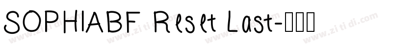 SOPHIABF Reset Last字体转换